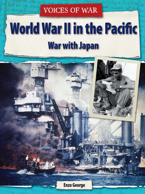 Title details for World War II in the Pacific by Enzo George - Available